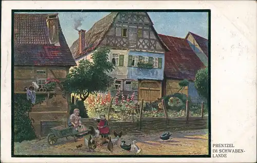 Künstlerkarte Gemälde Kunstwerk: PRENTZEL IM SCHWABENLANDE 1915