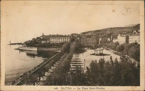 CPA Bastia Le Place Saint Nicolas 1917  gel. Stempel Militaire Service Postal
