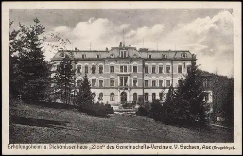 Aue (Erzgebirge) Erholungsheim Diakonissenhaus Zion  Gemeinschafts-Vereins 1925