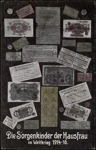 Münzen / Geldscheine Essensmarken die Sorgenkinder der Hausfrau 1916