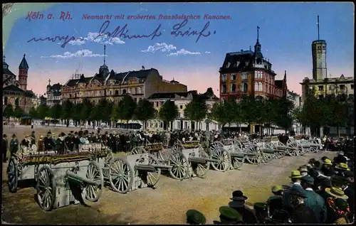 Köln Neumarkt mit eroberten französischen Kanonen 1915  gel Feldpost Cöln Riehl