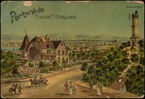 Ansichtskarte Plauen-Dresden Parkschänke Künstlerkrte Bismarckturm 1904