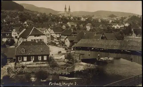 Forbach (Baden) Stadtpartie, Gasthaus, Holzbrücke - Fotokarte 1926