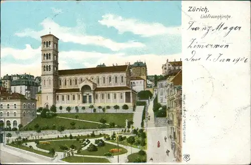 Ansichtskarte Zürich Liebfrauenkirche 1906