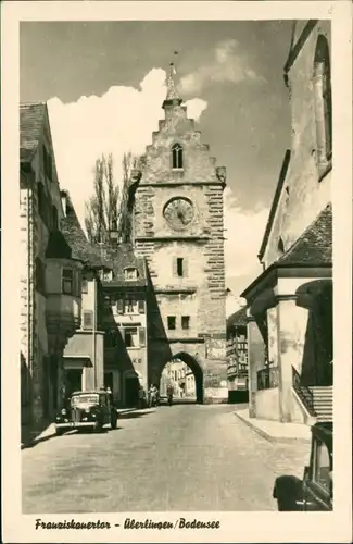 Ansichtskarte Überlingen Strassen Partie am Franziskanertor 1950