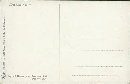 Sigvard Hansen pinx: Das neue Buch (Dänische Kunst) Künstlerkarte 1910