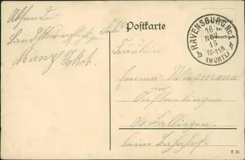 Feldpostkarte 1. Weltkrieg 1915 Feldpost gelaufen ab Stempel RAVENSBURG