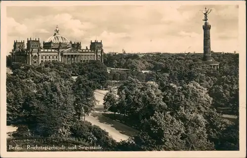 Ansichtskarte Berlin Reichstag Reichstagsgebäude und Siegessäule 1934