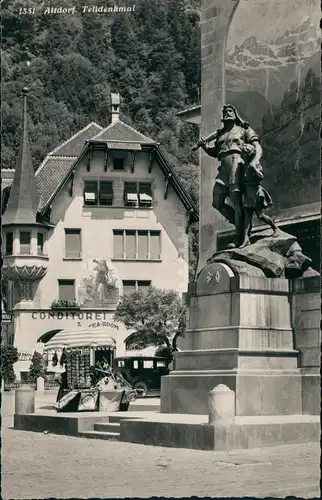Ansichtskarte Altdorf (Uri) Telldenkmal, Conditorei 1950