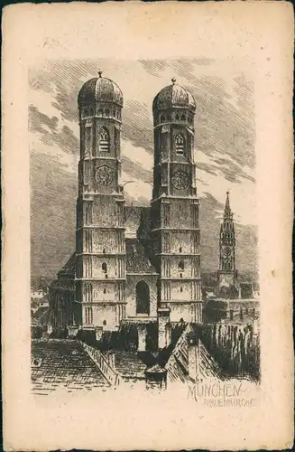 Ansichtskarte München Frauenkirche, Federzeichnung 1923