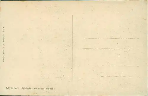 Ansichtskarte München Spielerker am neuen Rathaus 1910