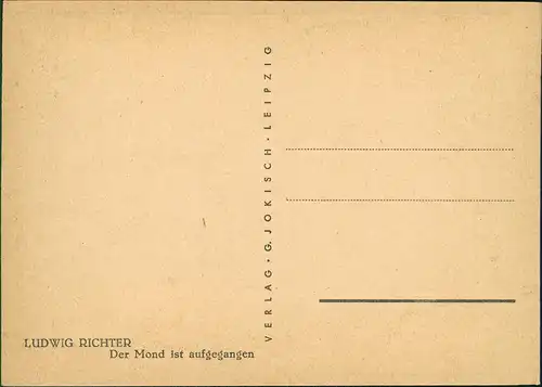 Künstlerkarte Künstler LUDWIG RICHTER: Der Mond ist aufgegangen 1940