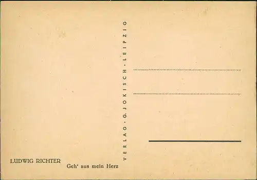 Künstlerkarte Künstler LUDWIG RICHTER: Geh' aus mein Herz 1940