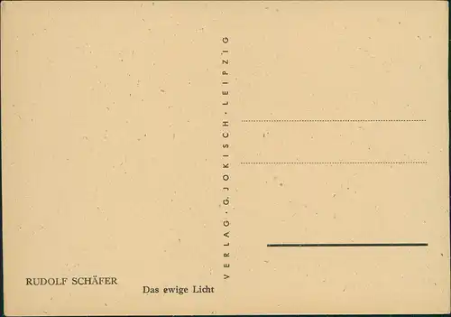 Ansichtskarte  Künstlerkarte Künstler RUDOLF SCHÄFER DAS EWIG LICHT 1940