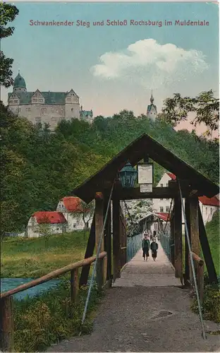 Rochsburg-Lunzenau Schwankender Steg und Schloss Rochsburg im Muldentale 1913