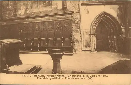Berlin ALT-BERLIN Kloster-Kirche Chorstühle a. d. Zeit um 1500 1910