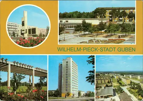 Ansichtskarte Guben Wilhelm Pieck Monument,WK Obersprucke, Hochhaus 1982