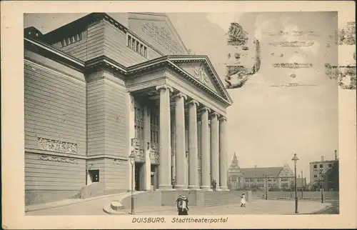 Ansichtskarte Duisburg Stadttheaterportal 1916  gel. Feldpost