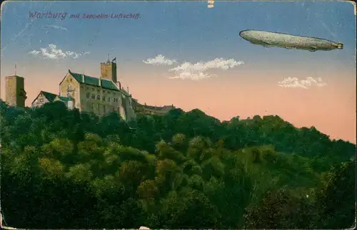 Ansichtskarte Eisenach Wartburg Flugwesen - Zeppelin 1917