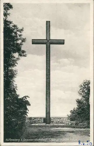 Ansichtskarte Geismar Hülfensberg mit Kreuz 1950