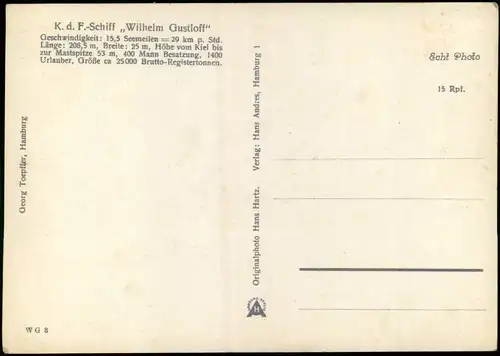 Schiffe/Schifffahrt Hochsee Passagierschiffe K.d.F.-Schiff Wilhelm Gustloff 1940