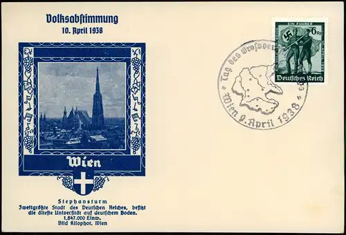 Ansichtskarte Wien Stephansturm zur Zeit der Volksabstimmung 1938  mit Propaganda-Sonderstempel