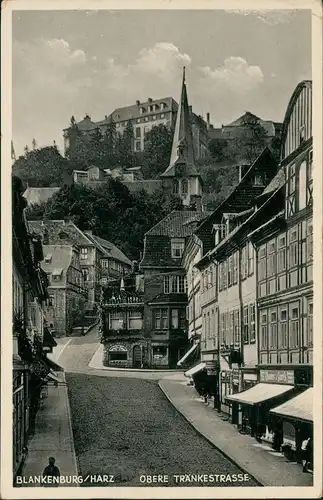Ansichtskarte Blankenburg (Harz) OBERE TRÄNKESTRASSE, Geschäfte Lokale 1930