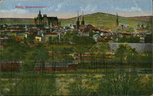 CPA Metz Gesamtansicht. 1914
