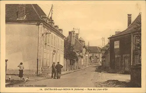 CPA Entrains-sur-Nohain Nièvre - Rue du Lion-d'Or 1928