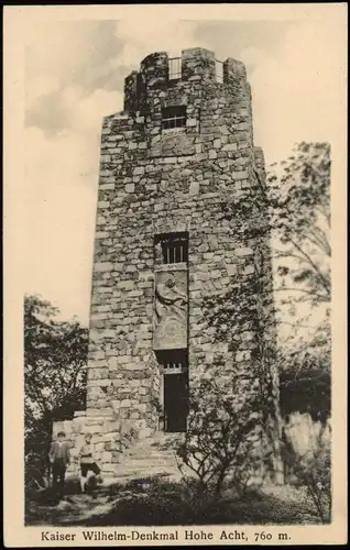 .Nordrhein-Westfalen Kaiser Wilhelm-Denkmal Hohe Acht, 760 m. 1922