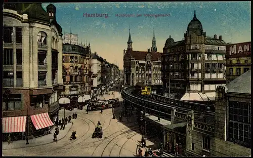 Ansichtskarte Hamburg Rödingsmarkt mit Hochbahn, Verkehr Tram 1922