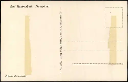 Schneizlreuth Mauthäusl (Deutsche Alpenstraße) Region Reichenhall 1920