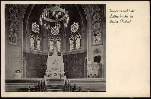 Wetter (Ruhr) Lutherkirche Kirche (Church) Innenansicht Altar 1940