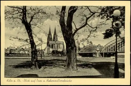 Ansichtskarte Köln Rhein Blick auf Dom u. Hohenzollernbrücke 1950