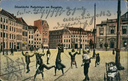 Ansichtskarte Düsseldorf Radschläger am Burgplatz. 1917  gel. als Feldpost