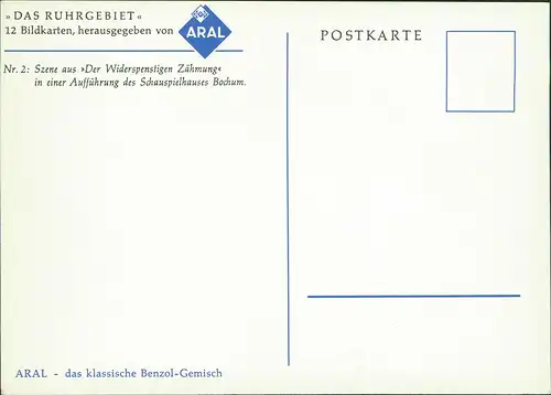 Ruhrgebiet ARAL Werbekarte  Aufführung Schauspielhauses Bochum 1960