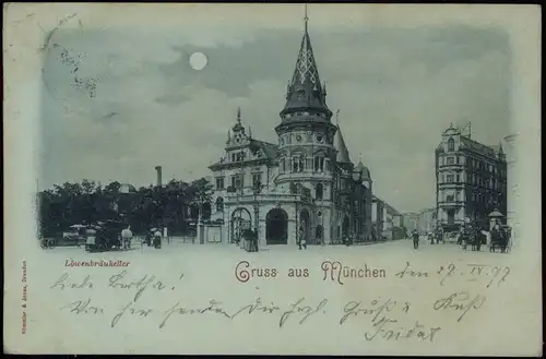 Ansichtskarte München Löwenbräukeller - Mondscheinlitho 1897