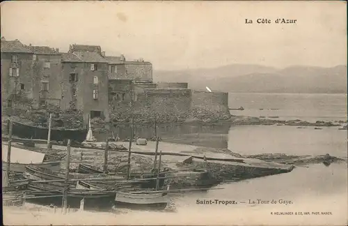 CPA Saint-Tropez Saint-Tropez La Tour de Gaye Côte d'Azur 1900