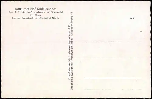 Ansichtskarte Fränkisch-Crumbach Hof Schleiersbach 1958
