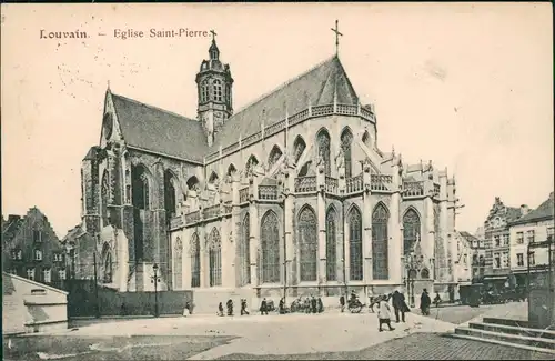 Postkaart Löwen Louvain Eglise Saint-Pierre. 1917  gel. Feldpoststempel