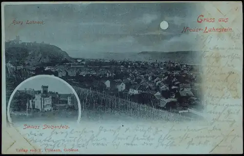 Lahnstein 2 Bild Stolzenfels    Mondscheinlitho 1898  gel. Bahnpoststempel