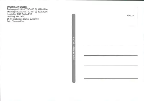 Dresden Straßenbahn St. Petersburger Straße, Triebwagen 224 266/267 T4D-MT 2011