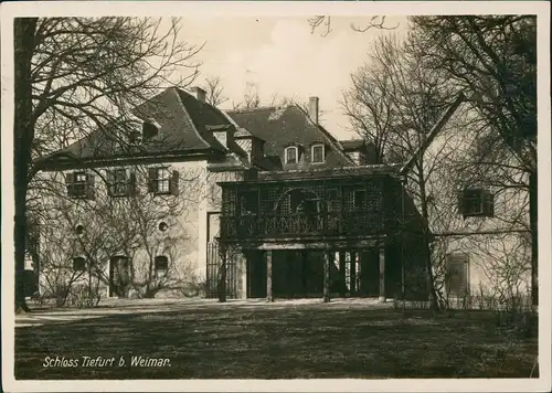 Ansichtskarte Tiefurt-Weimar Schloß Tiefurt (Castle Building) 1928