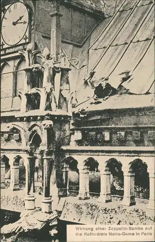CPA Paris Notre-Dame Wirkung einer Zeppelinbombe 1916  gel. Feldpoststempel