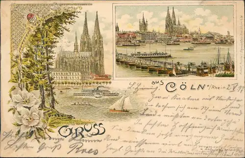 Ansichtskarte Litho AK Köln 2 Bild Dom, Behelfsbrücke 1897