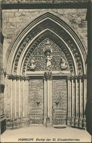 Ansichtskarte Marburg an der Lahn Portal der St. Elisabethkirche 1910