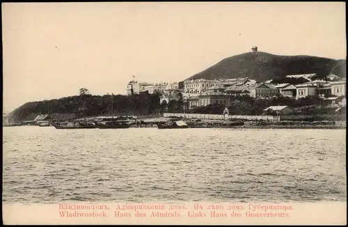 Wladiwostok Владивосток Haus des Admirals. Links Haus des Gouverneurs. 1906