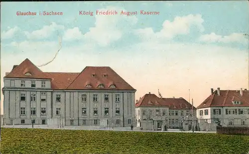 Ansichtskarte Glauchau König Friedrich August Kaserne 1915