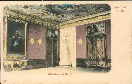 Ansichtskarte Frankfurt am Main Wahlzimmer im Römer. - colorierte AK 1906