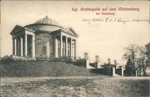 Rotenberg-Stuttgart Kgl. Grabkapelle König Wilhelm I.  Königin Katharina 1910